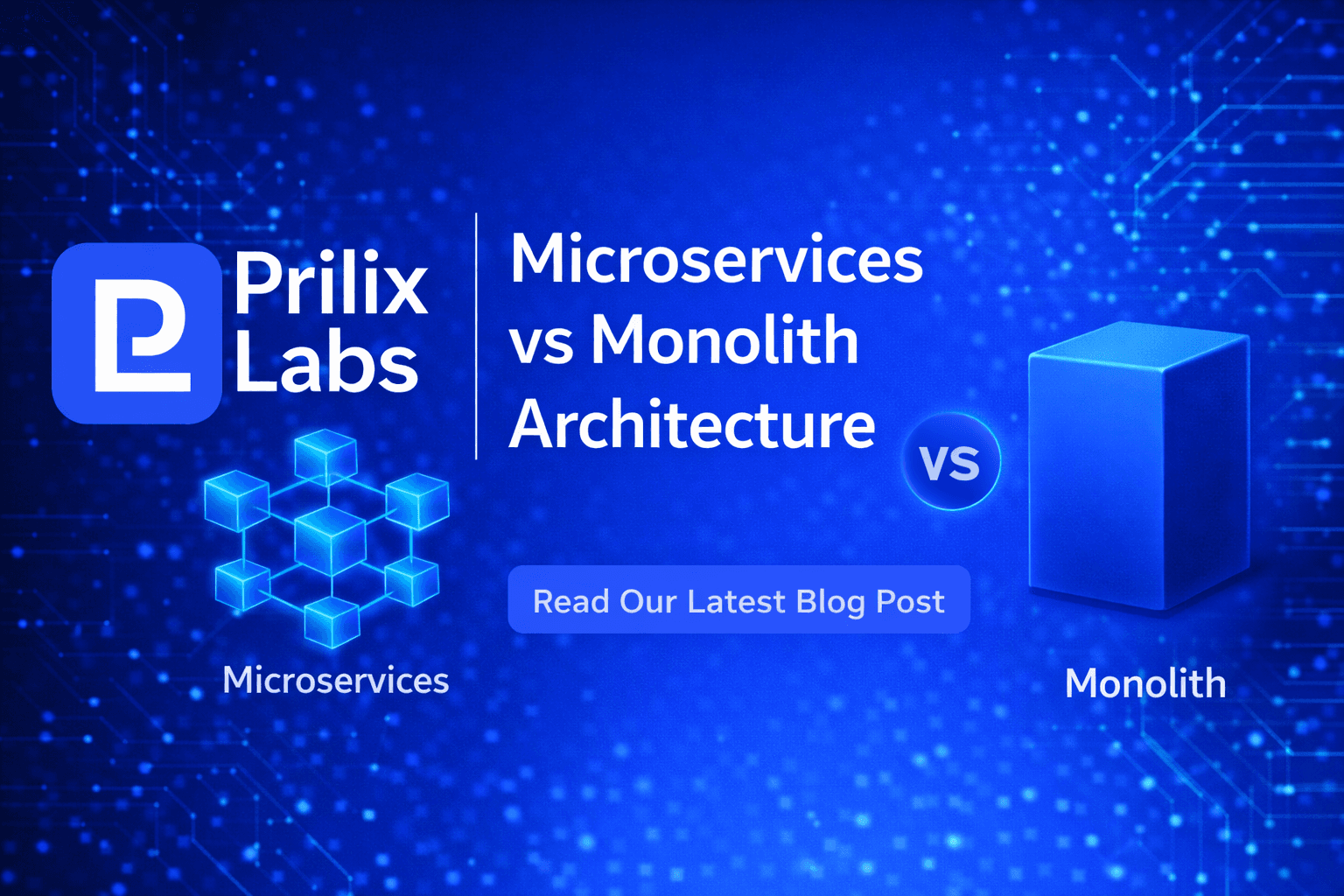 Microservices vs Monolith Architecture