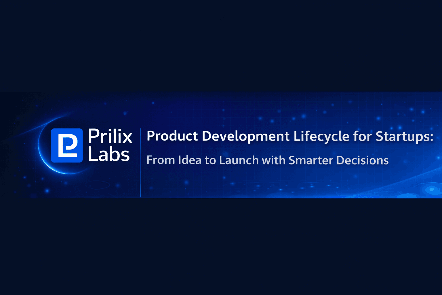 Product Development Lifecycle for Startups