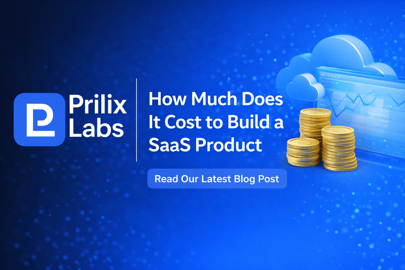 How Much Does It Cost to Build a SaaS Product