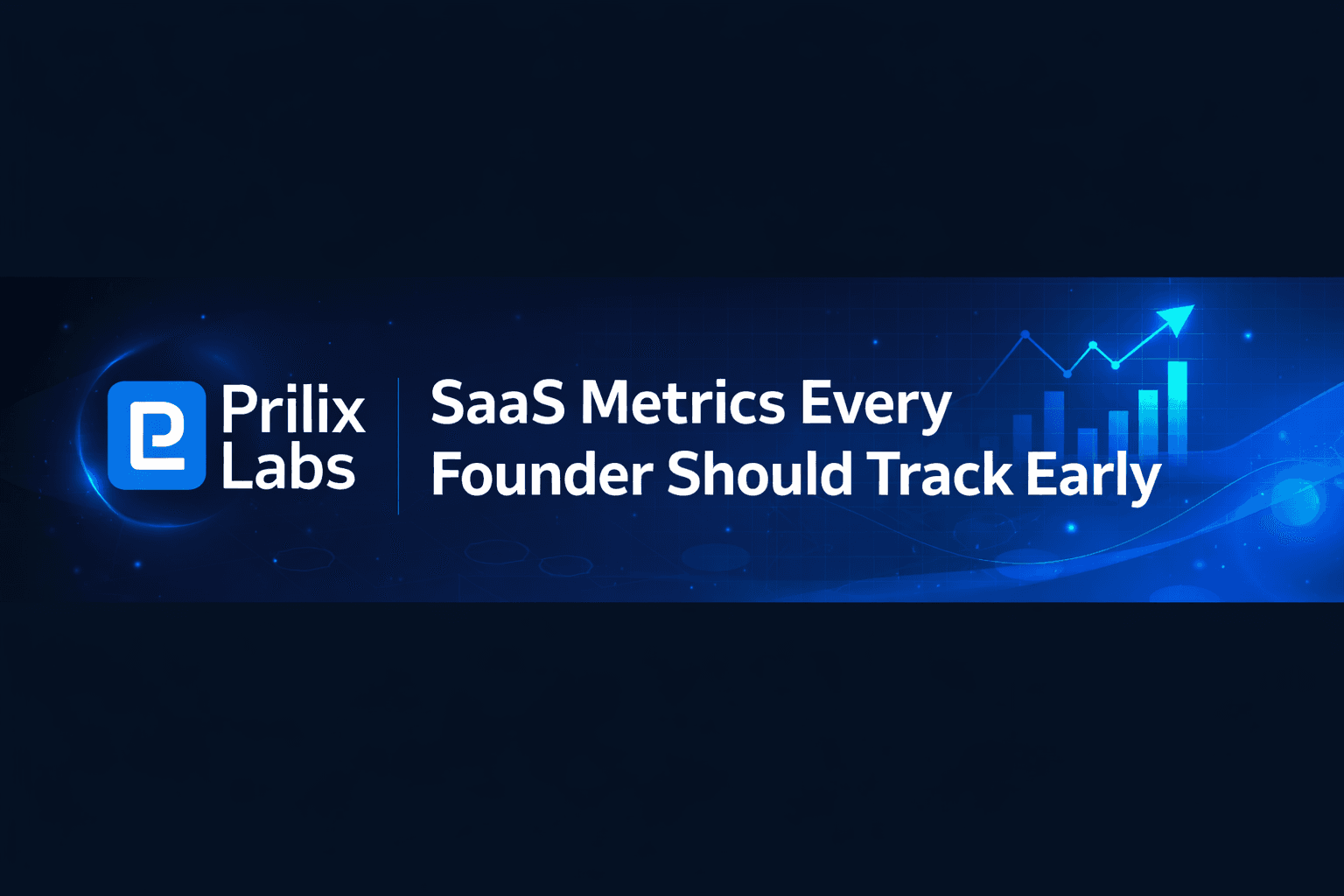 SaaS Metrics Every Founder Should Track Early