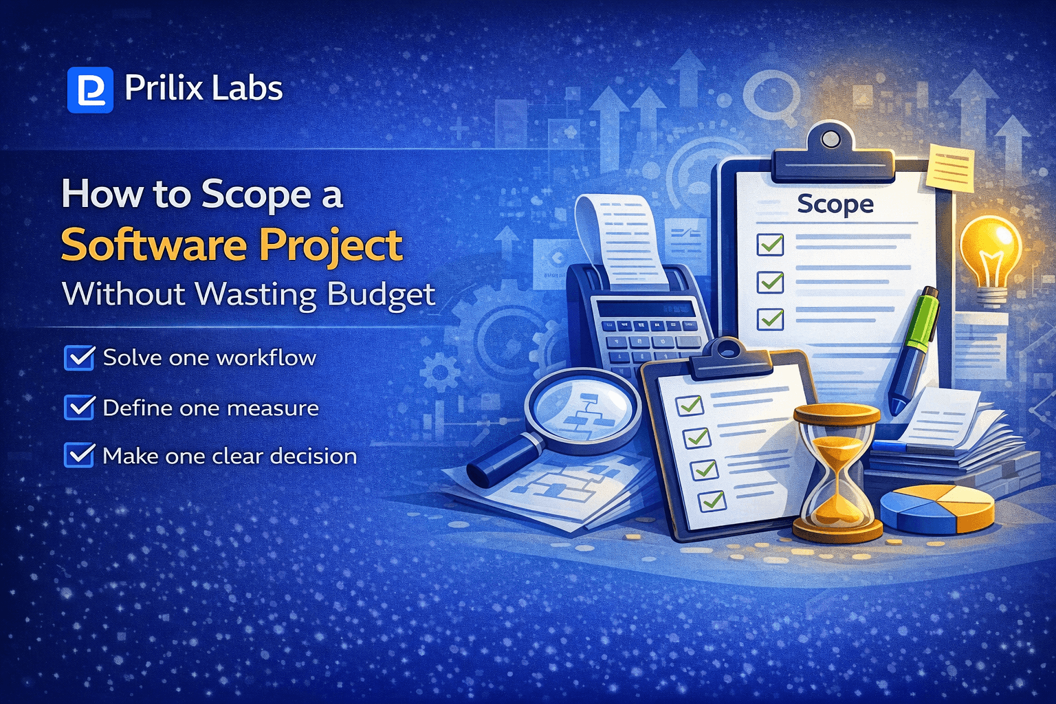 How to Scope a Software Project Without Wasting Budget